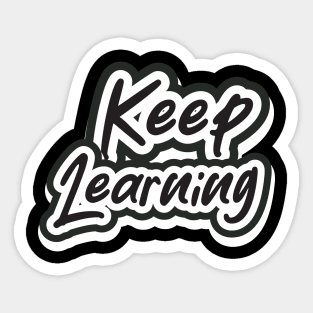 Keep Learning Sticker